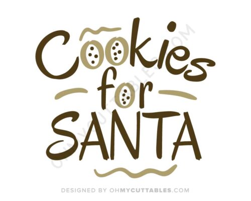 Cookies For Santa SVG Free File Design • OhMyCuttables
