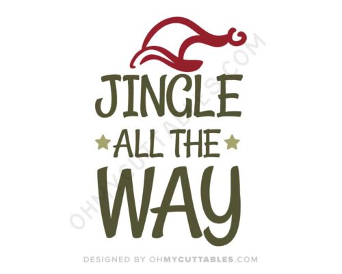 Jingle All the Way SVG Free